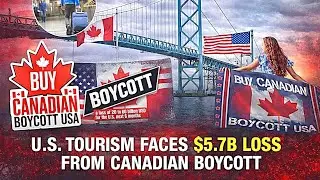 Canadian&rsquo;s MASS BOYCOTT of American Tourism + Spending 
