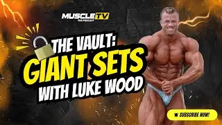 Гигантские декорации с Люком Вудом! | &laquo;Из хранилища &mdash; 2010&raquo; | Muscle TV &mdash; подкаст | Выпуск 29
