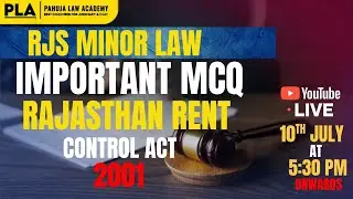 RJS Minor Law Important MCQ : Rajasthan Rent Control Act, 2001 l Explained by Pahuja Law Academy