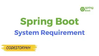 Spring Boot System Requirement