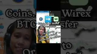Coins.ph to Wirex BTC transfer / How to cash in using coins.ph to wirex