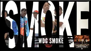WDG - SMOKE (Official Audio)