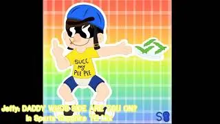 Jeffy: DADDY WHOS SIDE ARE YOU ON? Sparta Sapphire YE Mix (V2)
