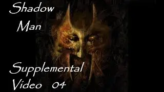Supplement for Shadow Man [04] - Enemies
