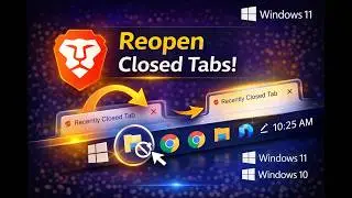 How to Restore or Reopen Recently Closed Tabs in Brave Browser on Windows 11 or 10 | GearUpWindows