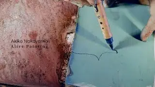 Akiko Nakayama -Alive Painting-