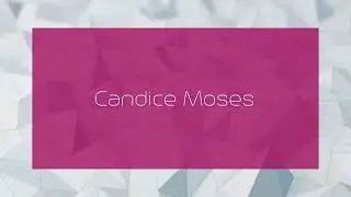 Candice Moses - appearance