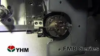 FMB CNCワイヤー曲げ加工機- 台湾YHM 友匯機械