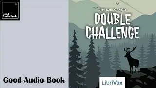 [Double Challenge] by Jim Kjelgaard &ndash; Full Audiobook 🎧📖