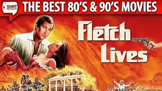 Fletch Lives (1989) - The Best 80s & 90s Movies Podcast