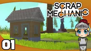 Scrap Mechanic - Ep. 1: How to Build a House! | Scrap Mechanic Let's Play/Gameplay