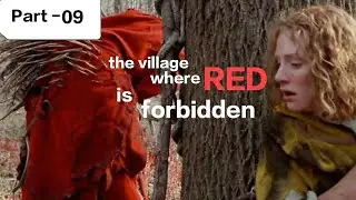 The village ( 2004) / Part - 09/ Full movie with subtitle 