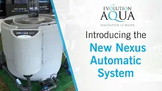 New Nexus Automatic System from Evolution Aqua