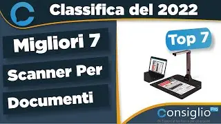 Migliori scanner per documenti Top 7 del 2022