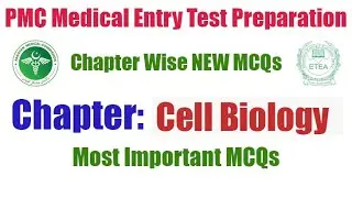 Cell Biology MCQs | Biology Chapter Wise MCQs | PMC Entry Test Preparation | MDCAT ETEA Preparation