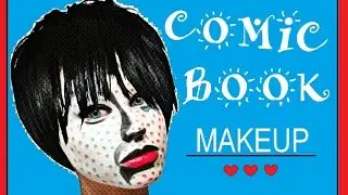 COMIC BOOK / POP-ART Makeup (collab. Ketty Centos)