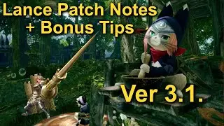 MH Rise 3.1. Update Patch Notes for Lance.