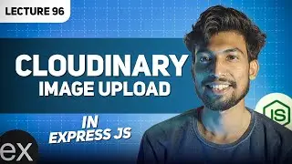 How to upload images to Cloudinary with Multer and Express.js in hindi | Lec 96 | @thecodethread