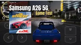 Samsung A26 Carx Street Game Test