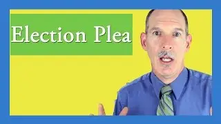 Election Plea