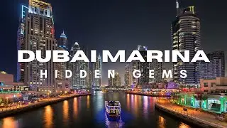 Hidden Gems In Dubai Marina - Travel Video