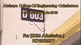 Akshaya College of Engineering Coimbatore Admission 2025 | BE BTech Courses#EngineeringCollege