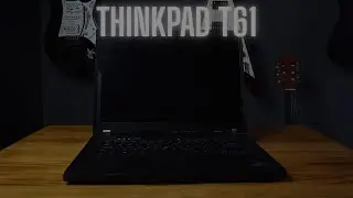 Ratuję ThinkPada T61!