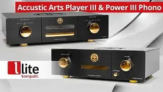 Accustic Arts Player III & Power III Phono &ndash; High End-Duo im Edel-Look &ndash; vorgestellt