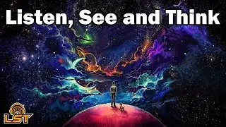 Listen, See and Think: Episode 67