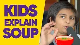 Uday Explains Soup, Poop and Lions | Kids Explain Earth Stuff #kidsinterview #earthfacts #Soup