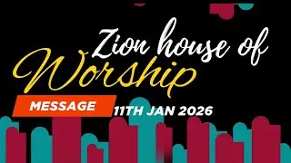 Sunday Worship Message |Zion House of Worship| Vadrapalya| 11-01-2025