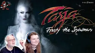 TARJA ''𝑭𝒓𝒐𝒔𝒕𝒚 𝑻𝒉𝒆 𝑺𝒏𝒐𝒘𝒎𝒂𝒏' (Dad&DaughterReaction)