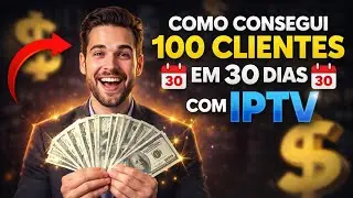 Como Conseguir Mais Clientes de IPTV (Passo a Passo Que Funciona!)