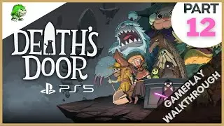 Death's Door PS5 Gameplay Part 12