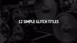 12 Simple Glitch Titles Premiere Pro Templates