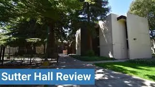 California State University, Sacramento Sutter Hall Review