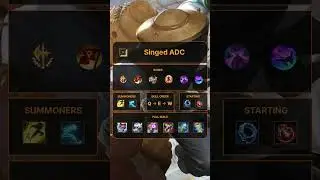 Singed ADC - Patch 25.21 (Korean Build)