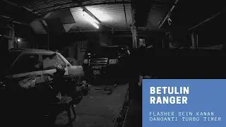 Ford Ranger Jajan Lagi Flasher Sein Dan Turbo Timer