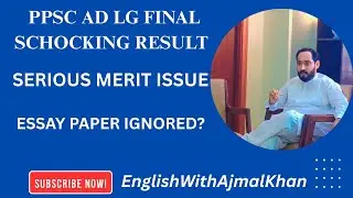 PPSC Assistant Director Local Government Final Result 2025 | Essay Paper Controversy & Merit Blunder
