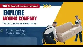 20 Years of Moving Experience! Fully Licensed & Certified. Get a Free Quote!｜Explore Moving Company