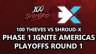 100 Thieves Vs SHROUD-X Round 1 Playoffs Marvel Rivals Ignite Phase 1 Americas