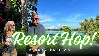 Resort Hopping Done Right (Almost!) | No Parks, Just Views at Disney World