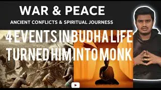 SIDDHARTH TO GAUTAM BUDDHA || 4 EVENT IN BUDDHA LIFE  ||BUDDHISM SERIES -PART-1 ||