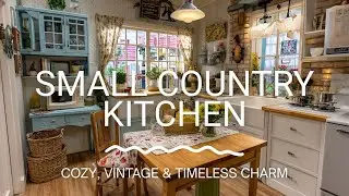Small Country Kitchen Decor Ideas | Cozy Vintage Charm for Tiny Kitchens