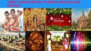 &ldquo;India&rsquo;s Cultural Mosaic: Traditions, Diversity, and Heritage&rdquo; #india #indianculture #usa #culture