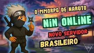 MMORPG DE NARUTO GR&Aacute;TIS E COM SERVIDOR BR | NIN ONLINE | O MELHOR QUE N&Oacute;S TEMOS [GAMEPLAY PT-BR]