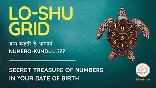 Lo-Shu Grid / Numero-Kundli - Secret revealed | Detailed analysis of your full Date of Birth