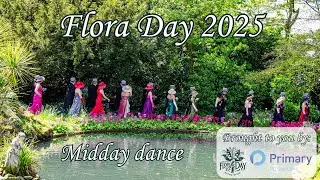 Flora Day 2025 -  Midday Dance