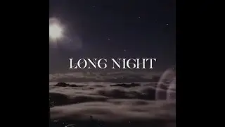 COMÈTES - Long Night (Lyrics Video)