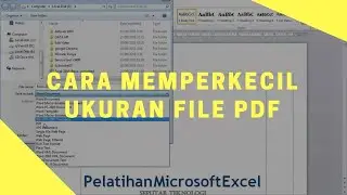 Cara Memperkecil Ukuran File pdf Dengan Mudah